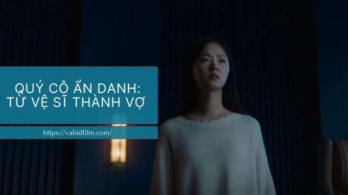 Quý Cô Ẩn Danh: Từ Phận Vệ Sĩ Đến Bà Chủ Tập Đoàn – Cuộc Chiến Cân Não